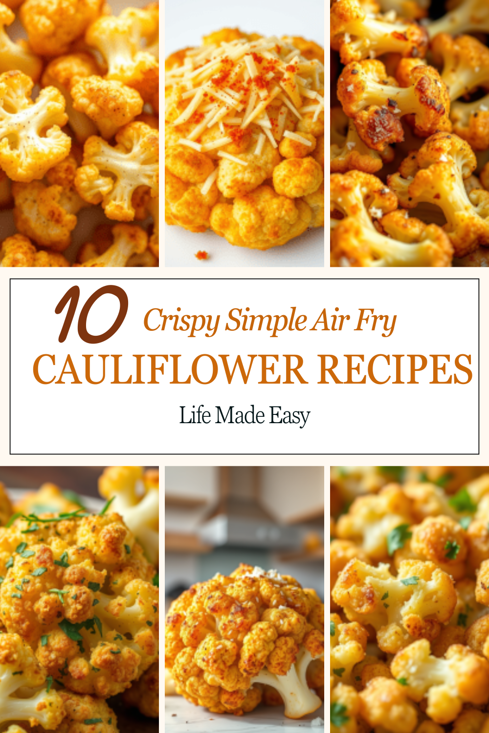 10 Delicious Air Fryer Cauliflower Recipes: Easy Dinner Ideas for Families