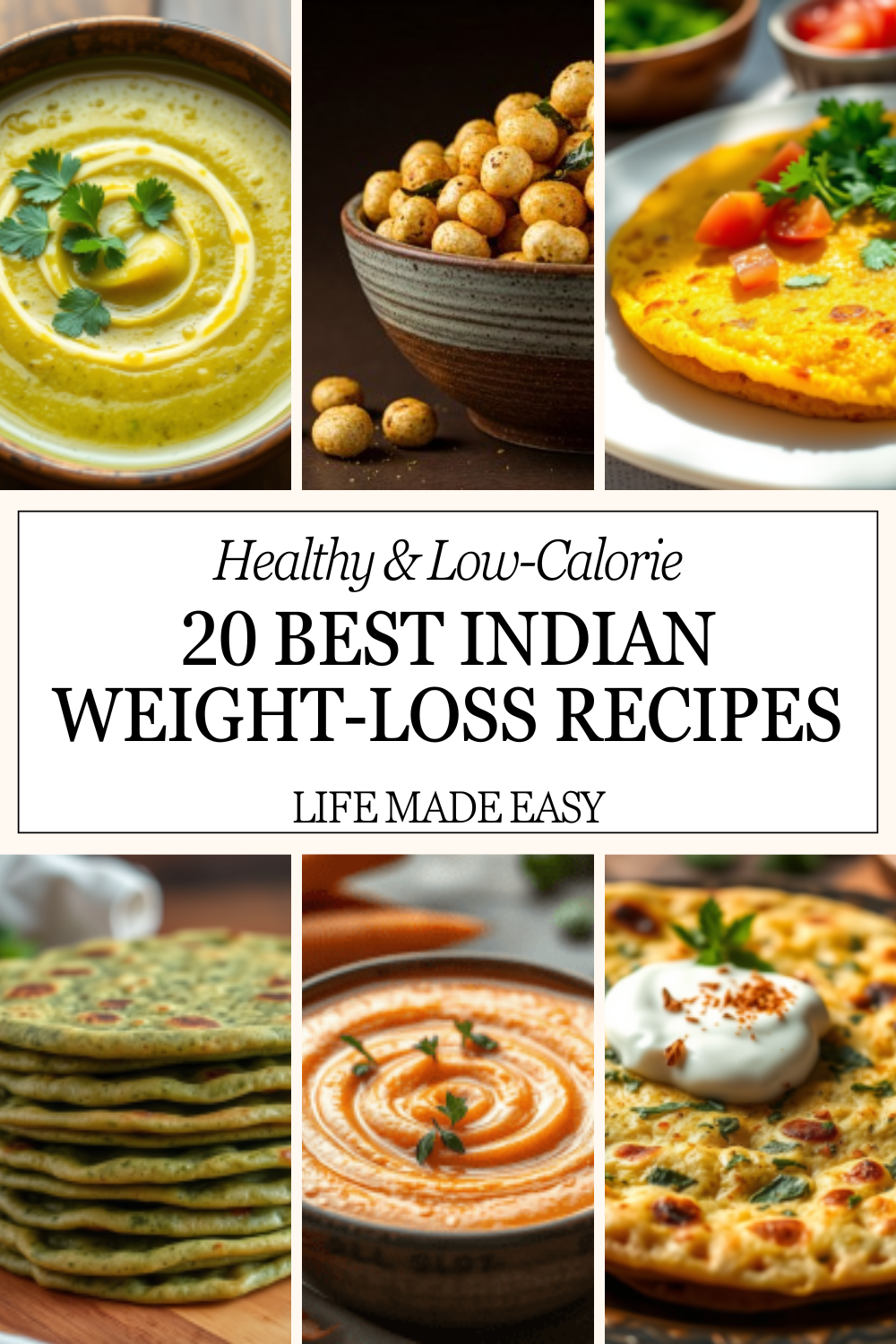 20 Best Indian Weight-Loss Recipes | Healthy & Low-Calorie Meals