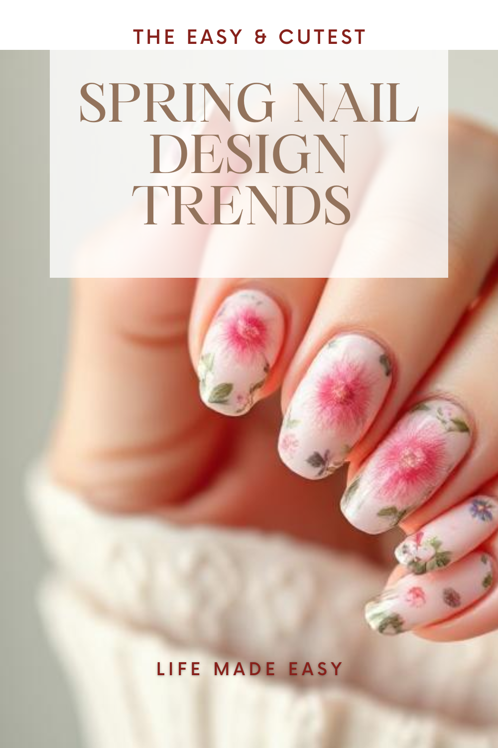 Spring Nail Trends You’ll Be Obsessed With This Season